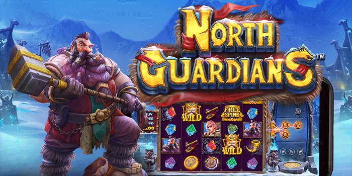 Cara Efektif Menang Besar Slot North Guardians Hari Ini
