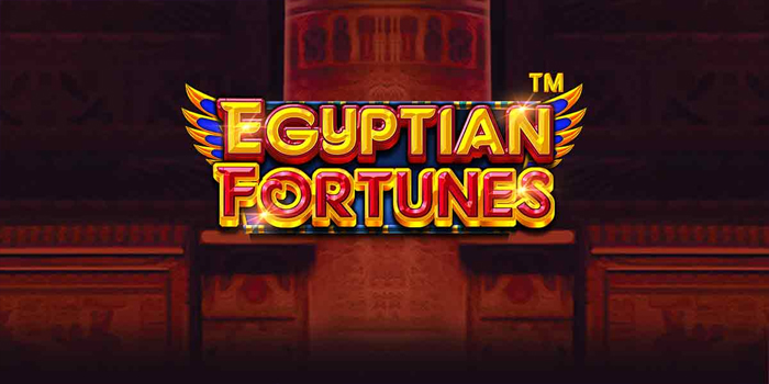 Trik Paling Efektif Menang Jackpot Bermain Slot Egyptian Fortunes